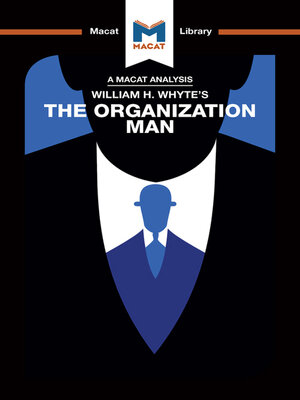 cover image of An Analysis of William H. Whyte's the Organization Man
